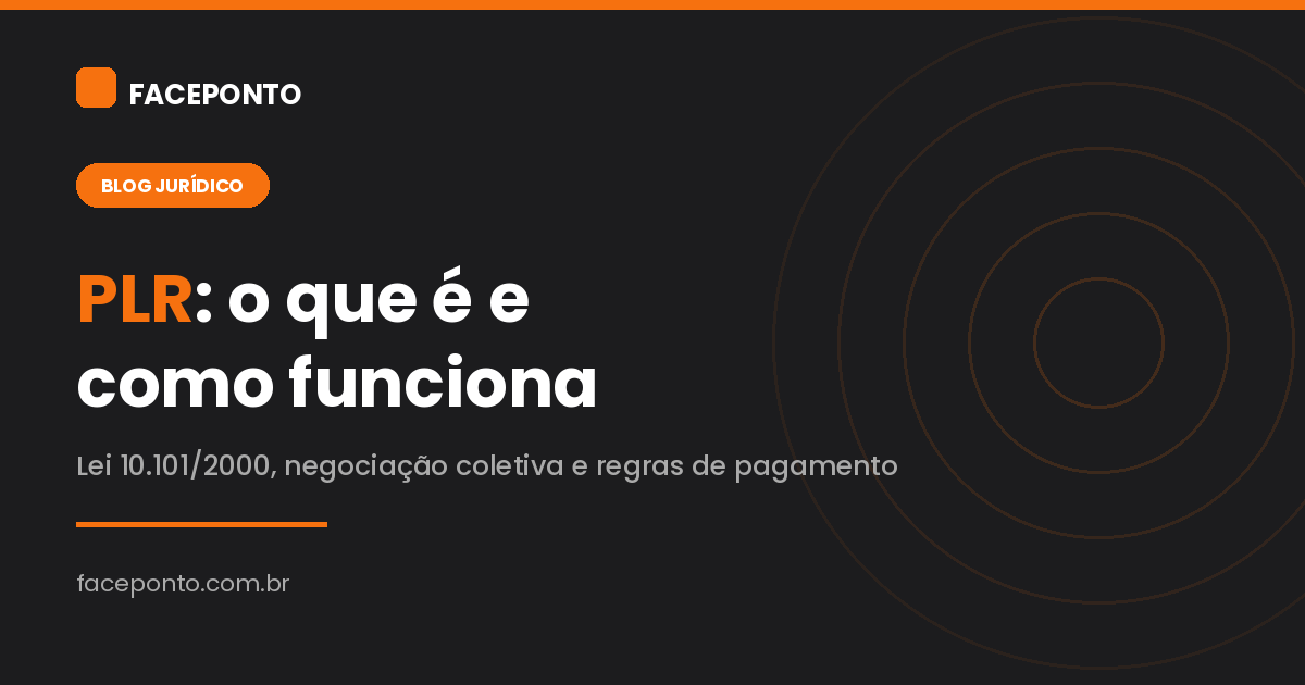 PLR: o que é, como funciona e o que a empresa precisa negociar