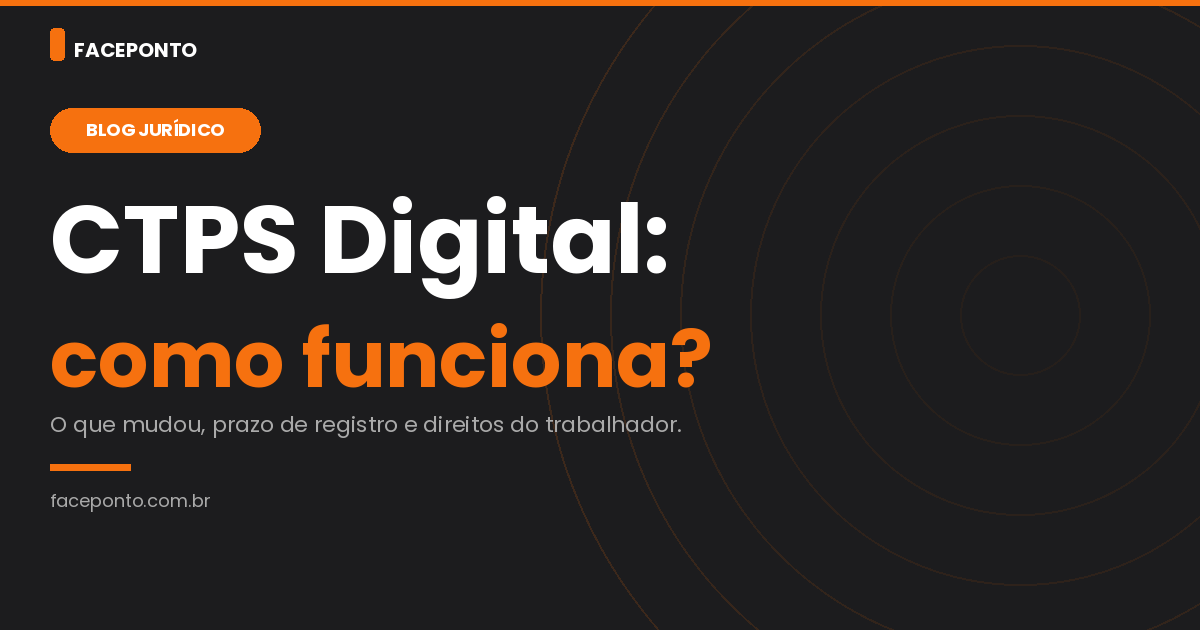 O que é CTPS digital e como funciona?